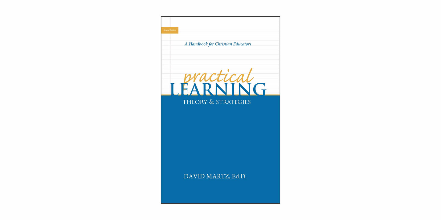 Practical Learning Theory & Strategies - 2nd Edition