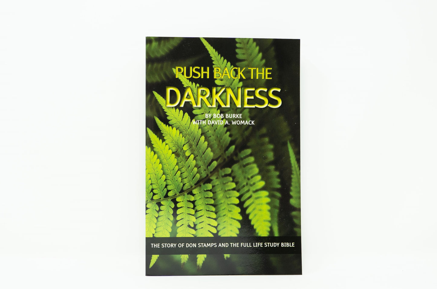 Pushing Back the Darkness