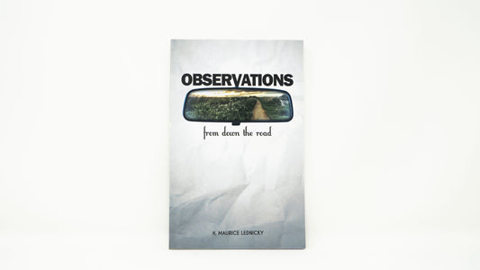 Observations From Down The Road