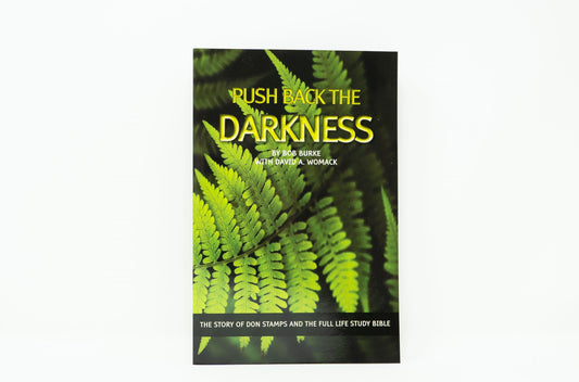 Pushing Back the Darkness